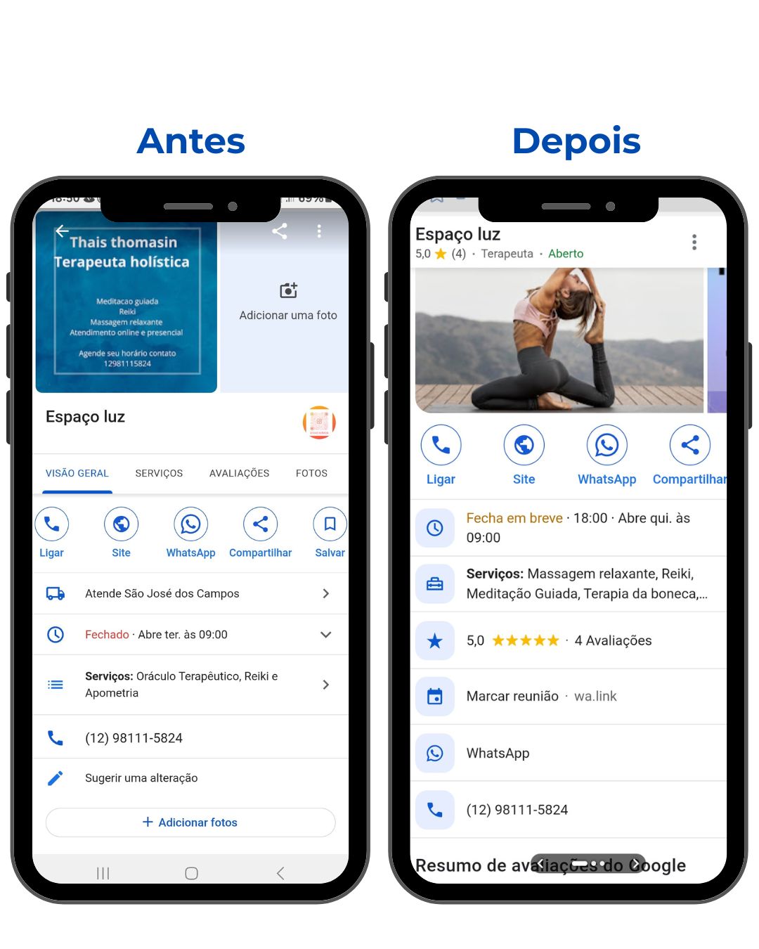 Antes e depois do Perfil da Empresa Espaço Luz